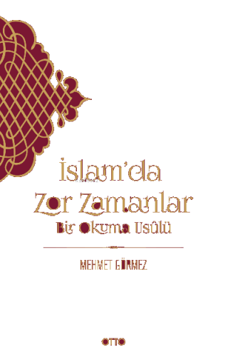 İslam'da Zor Zamanlar | benlikitap.com