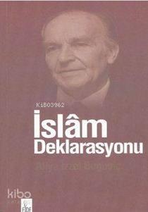 İslam Deklarasyonu | benlikitap.com