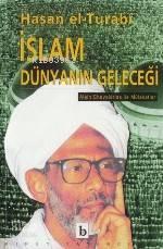 İslam Dünyanın Geleceği