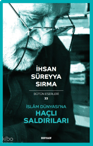 İslâm Dünyası'na Haçlı Saldırıları | benlikitap.com