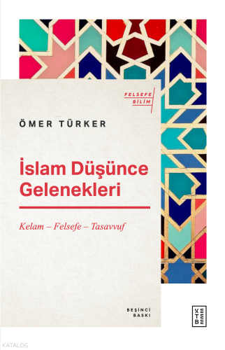 İslam Düşünce Gelenekleri | benlikitap.com