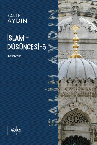 İslam Düşüncesi III Tasavvuf | benlikitap.com