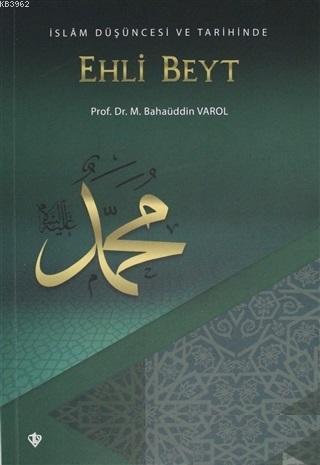İslam Düşüncesi ve Tarihinde Ehli Beyt | benlikitap.com