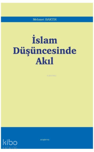 İslam Düşüncesinde Akıl