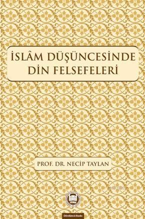 İslam Düşüncesinde Din Felsefeleri | benlikitap.com