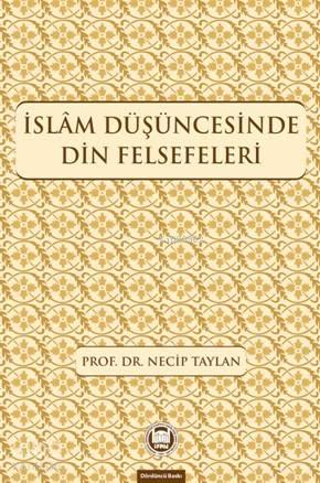 İslam Düşüncesinde Din Felsefeleri
