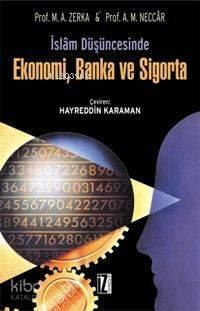 İslâm Düşüncesinde Ekonomi, Banka ve Sigorta | benlikitap.com