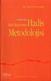 İslam Düşüncesinde Hadis Metodolojisi | benlikitap.com
