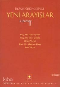 İslam Düşüncesinde Yeni Arayışlar 2 | benlikitap.com