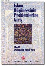 İslam Düşüncesinin Problemlerine Giriş