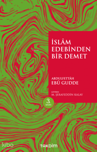 İslam Edebinden Bir Demet | benlikitap.com