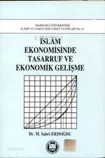 İslam Ekonomisinde Tasarruf ve Ekonomik Gelişme