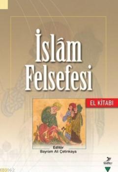 İslam Felsefesi El Kitabı | benlikitap.com