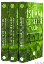 İslâm Felsefesi Tarihi (3 Cilt, Takım) | benlikitap.com