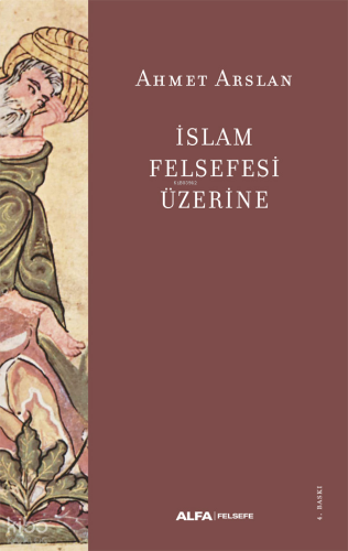 İslam Felsefesi Üzerine