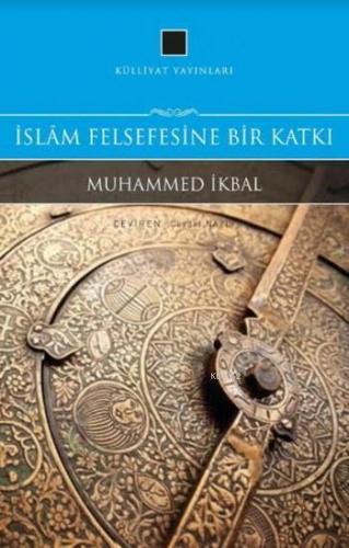 İslam Felsefesine Bir Katkı | benlikitap.com