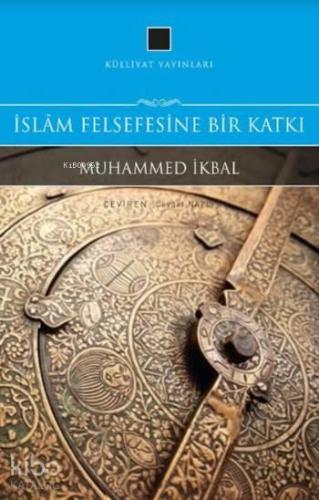 İslam Felsefesine Bir Katkı