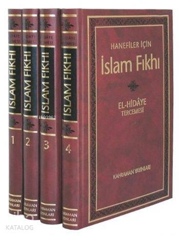 İslam Fıkhı El - Hidaye Tercemesi (4 Cilt, Şamua)