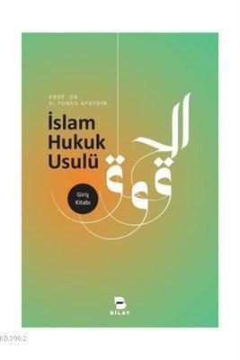 İslam Hukuk Usulü Giriş Kitabı | benlikitap.com