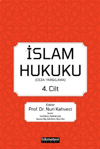 İslam Hukuku 4.cilt; (Ceza -Yargılama) | benlikitap.com