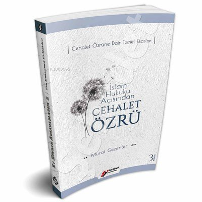 İslam Hukuku Açısından Cehalet Özrü