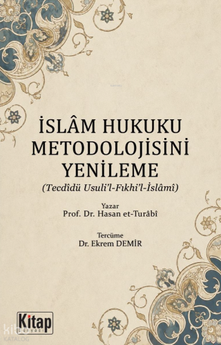 İslam Hukuku Metodolojisini Yenileme | benlikitap.com