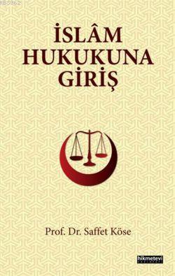 İslâm Hukukuna Giriş