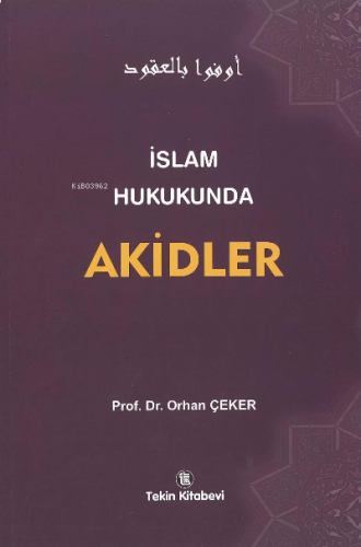 İslam Hukukunda Akidler | benlikitap.com
