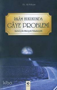 İslam Hukukunda Gaye Problemi; Zaruriyyat-haciyyat-tahsiniyyat | benli