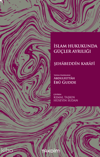 İslam Hukukunda Güçler Ayrılığı