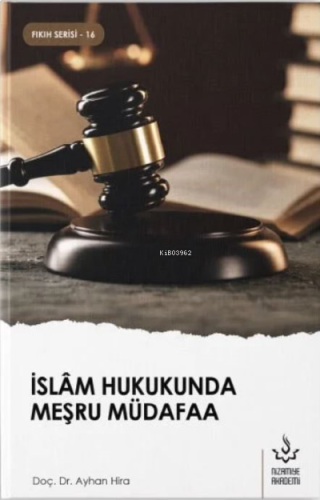 İslam Hukukunda Meşru Müdafaa | benlikitap.com