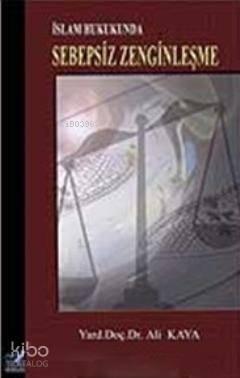 İslam Hukukunda Sebepsiz Zenginleşme