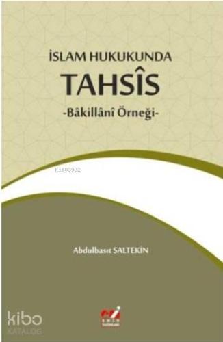 İslam Hukukunda Tahsîs | benlikitap.com