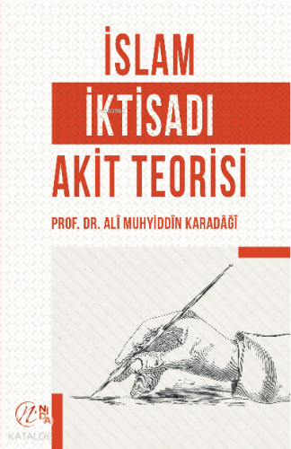 İslam İktisadı Akit Teorisi | benlikitap.com