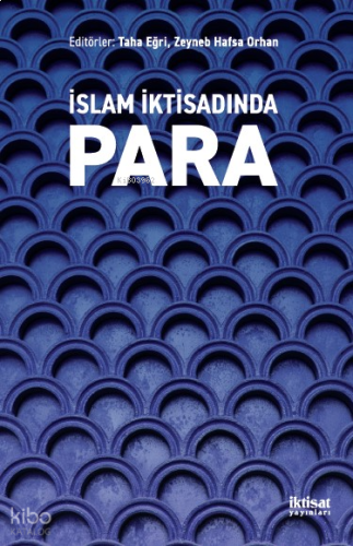 İslam İktisadında Para | benlikitap.com