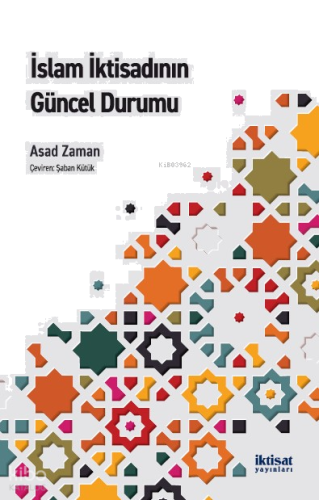 İslam İktisadının Güncel Durumu