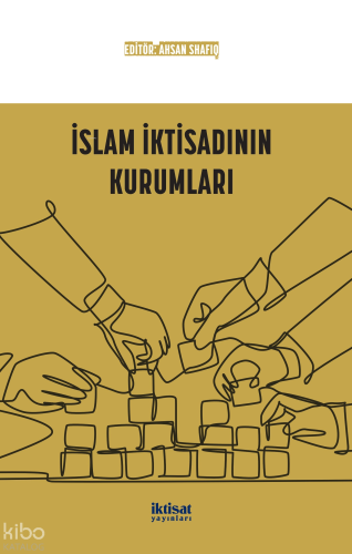 İslam İktisadının Kurumları