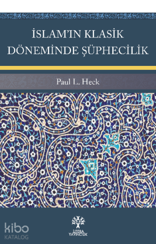 İslam’ın Klasik Döneminde Şüphecilik