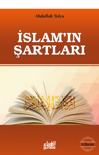 Kur'an ve Sünnet'in Işığında İslam'ın Şartları | benlikitap.com