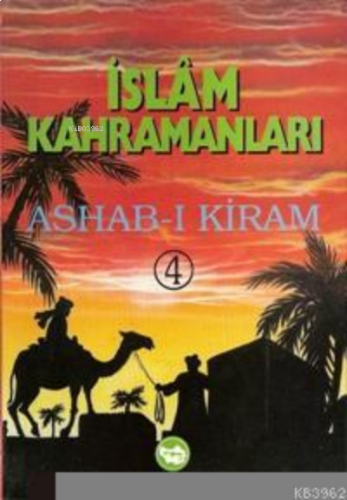 İslam Kahramanları Ashab-ı Kiram (5 Kitap) | benlikitap.com