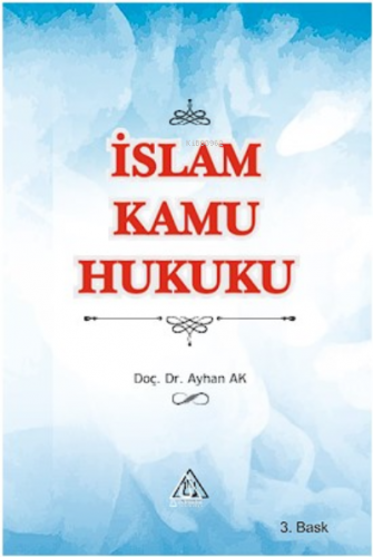 İslam Kamu Hukuku | benlikitap.com