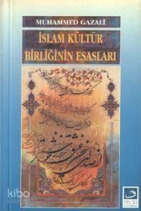 İslam Kültür Birliğinin Esasları