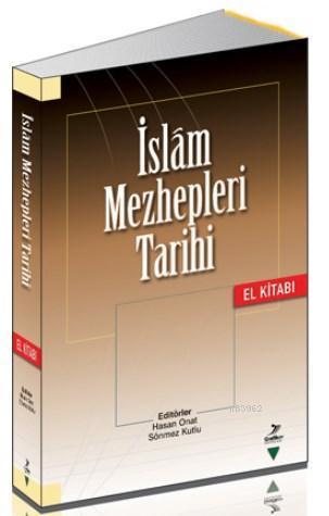 Islam Mezhepleri Tarihi El Kitabı | benlikitap.com