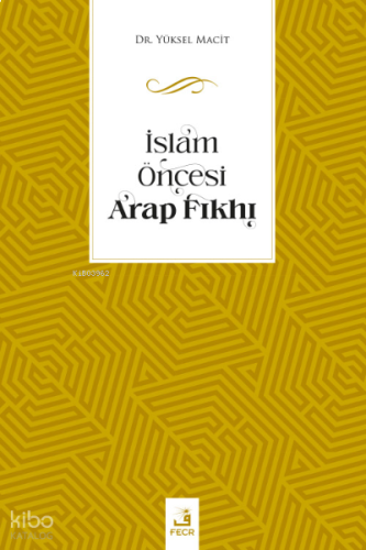 İslam Öncesi Arap Fıkhı