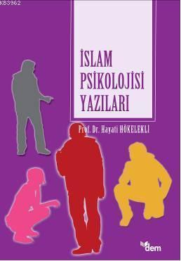İslam Psikilojisi Yazıları | benlikitap.com