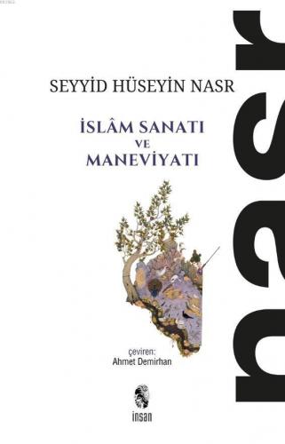 İslam Sanatı ve Maneviyatı | benlikitap.com