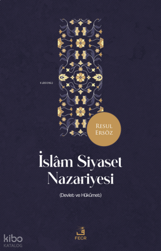 İslâm Siyaset Nazariyesi