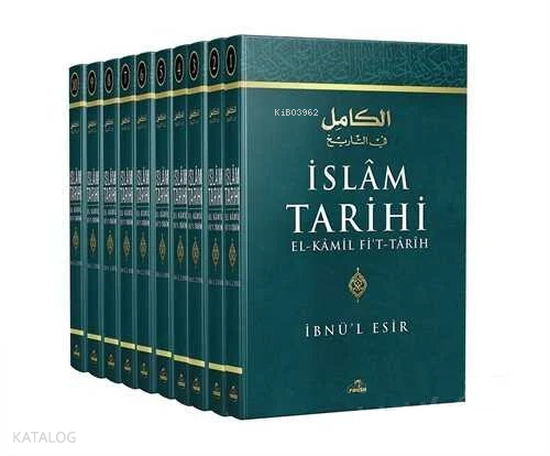 İslam Tarihi (Ciltli 10 Kitap Takım) El-Kamil Fi't-Tarih