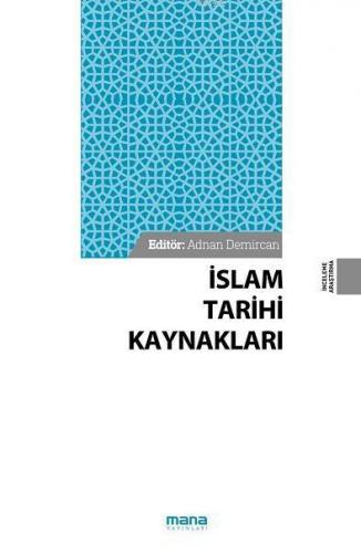 İslam Tarihi Kaynakları | benlikitap.com