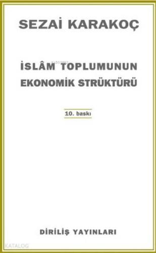 İslam Toplumunun Ekonomik Strüktürü